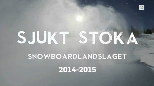 «Sjukt stoka»: Snowboardlandslaget 2014-2015